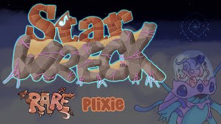 Starwreck  Rare Plixie Individual Sounds [upl. by Tsiuqram278]