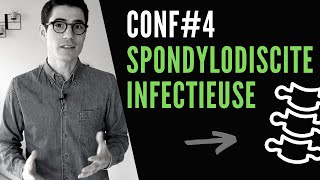 Conf Tuto Radio 4 Spondylodiscite infectieuse [upl. by Stallworth]