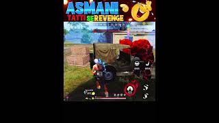 ASMANI tatti se revenge 😂 free fire funny moments shorts freefire deepakrds funny [upl. by Imoyaba]