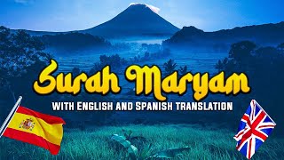 Amazing and Soothing Quran Recitation of Surah Maryam w English and Spanish translation [upl. by Noelc]