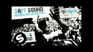 Afrojack  Daft Sound Original Mix [upl. by Norris921]