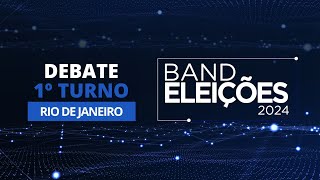 Eleições 2024 Debate na Band dos Candidatos à Prefeitura do Rio de Janeiro 1º Turno [upl. by Jahdiel638]