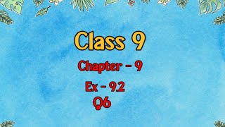 Class 9 l Maths l Ex 92 l Q6 NCERT DreamWorldXlx3uo [upl. by Zacharias793]