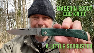 Maserin Scout EDC knife a little sodbuster [upl. by Jereme]