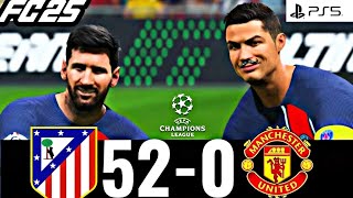 FC 25  MESSI RONALDO HAALAND MBAPPE  ALL STARS TOGETHER  ATLETICO MADRID VS MANCHESTER UNITED [upl. by Nennek354]