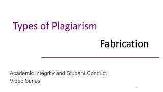 Types of Plagiarism  Fabrication [upl. by Cavallaro]