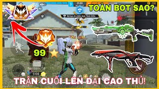 FREE FIRE  K1 Shine Còn Trận Cuối Lên Đại Cao Thủ 100 Sao Toàn Gặp Bot [upl. by Vivl472]