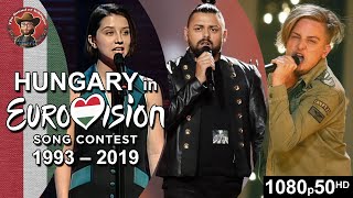 Hungary 🇭🇺 in Eurovision Song Contest 19932019 [upl. by Rollin]