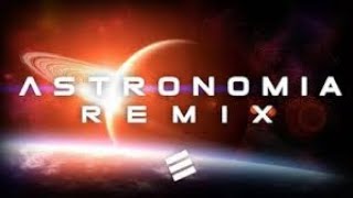 Astronomia 2k19 EPIC House remix [upl. by Sacksen]