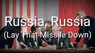 Russia Russia Lay That Missile Down  American Cold War Song  Lyrics  Sub Indo [upl. by Ialokin]