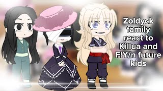 Zoldyck family react to Killua and FYn future kids READ DESCRIPTION BEFORE WATCHING [upl. by Gauntlett]