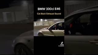 BMW E46 330ci SOUND LOUD EXHAUST e46 gasoline sound 330ci exhaust viral fyp bmw [upl. by Nollaf]