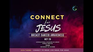 CONNECT FOR JESUS Breast Cancer Awareness John 21 [upl. by Anizor444]