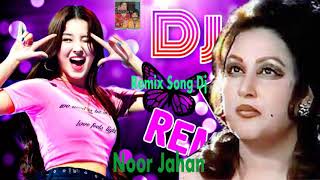 Noor Jahan Awein Te Nai Dhola Gaurav Gill Mix [upl. by Christel870]