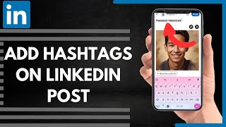 How To Add Hashtags On LinkedIn Post [upl. by Ziegler498]