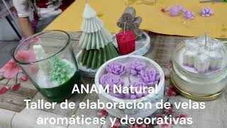 Desarrollamos nuestro Taller de elaboración de velas aromáticas y decorativas [upl. by Aikenat864]