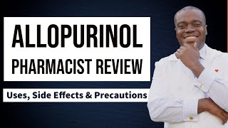 Allopurinol  Uses Side Effects amp Pecautions [upl. by Lorou]