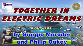 TOGETHER IN ELECTRIC DREAMS karaoke by Giorgio Moroder and Philip Oakley [upl. by Samuel386]