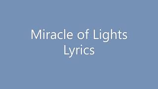 Miracle of Lights Lyrics [upl. by Ardella894]