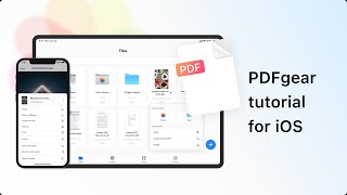 The Ultimate PDF Solution for iOS  PDFgear Tutorial [upl. by Darcia189]