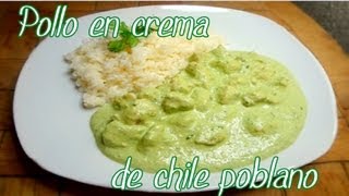 POLLO EN CREMA DE CHILE POBLANO  Mirem Itziar ❤ [upl. by Ashlan59]