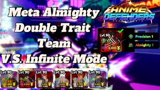 Almighty Double Trait Team VS Infinite Mode  Anime Defenders [upl. by Inaniel]