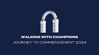 Walking with Champions  Jhalen Wells  Journey to Commencement [upl. by Netniuq]