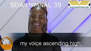 Lord in the Morning hymn with lyrics Sda hymnal 39 [upl. by Yonita]