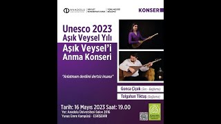 Unesco 2023 Aşık Veysel Yılı  Aşık Veyseli Anma Konseri [upl. by Nosyk]