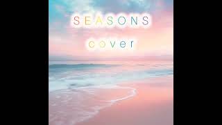 SEASONS『浜崎あゆみcover』浜崎あゆみSEASONScovershorts歌ってみた [upl. by Krug]