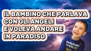 La straordinaria e commovente storia di Davide il bambino che parlava con gli Angeli [upl. by Cati]