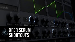 Every XFER Serum Shortcut You Need To Know [upl. by Audry848]