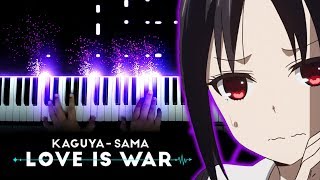 Kaguyasama Love is War OP quotLove Dramaticquot  Masayuki Suzuki ft Rikka Ihara Piano [upl. by Vareck]