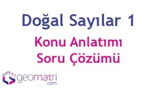 Temel Kavramlar ► Doğal Sayılar 1  Konu Anlatımı ve Soru Çözümleri [upl. by Tristas]