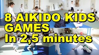 Aikido Special 8 Different Games For Aikido Kids [upl. by Eet]