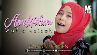 ANALIFIKUM  WAFIQ AZIZAH  OFFICIAL MUSIC VIDEO [upl. by Eillas952]