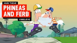 PHINEAS amp FERB  Theme song Hindi  DisneyXD  Cartoon [upl. by Sirovat]