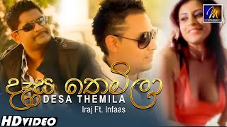 Desa Themila දෑස තෙමිලා Iraj Ft Infaas  Official Music Video [upl. by Esorrebma191]