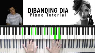 Dibanding Dia  Lyodra Piano Tutorial  Not Angka [upl. by Gerrard]