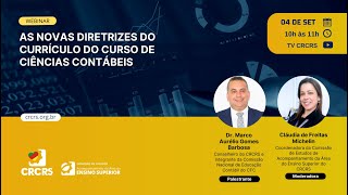 Webinar As novas diretrizes do currículo do curso de Ciências Contábeis [upl. by Dera]