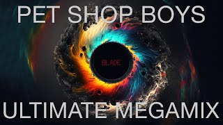 Pet Shop Boys Blade Ultimate Megamix [upl. by Eeb]