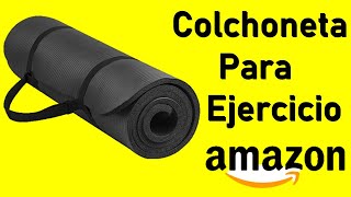 Cómo es la MAT tapete colchoneta para Ejercicios YOGA de AMAZON 😵 BalanceFrom [upl. by Euf857]