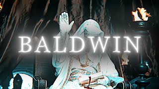 BALDWIN AND SALADIN  EDIT  4K [upl. by Obbard]