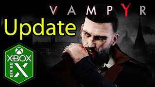 Vampyr Xbox Series X Gameplay Review 60fps Update [upl. by Arrim]