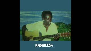 KAMALIZA  KAMALIZA MUTAMULIZA  audio [upl. by Tobias]