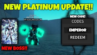 Platinum Update  New Boss and New CODE  A Heros Destiny [upl. by Frye]