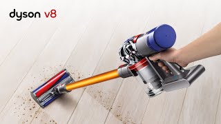 Dyson V8  There Is No Hiding Place For Dirt  Official Dyson Video [upl. by Baldwin505]