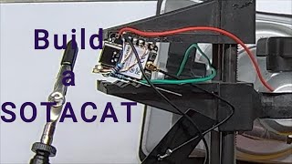 Build a SOTAMAT SOTACAT for Elecraft KX2 and KX3 [upl. by Gen]