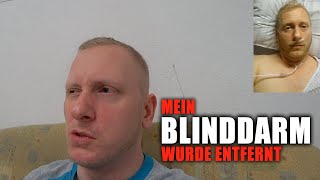 Mein Blinddarm wurde entfernt [upl. by Budwig]