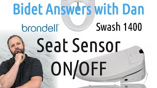 How to turn Brondell Swashs Seat Sensor on and off  Bidet Answers with Dan [upl. by Akienahs]